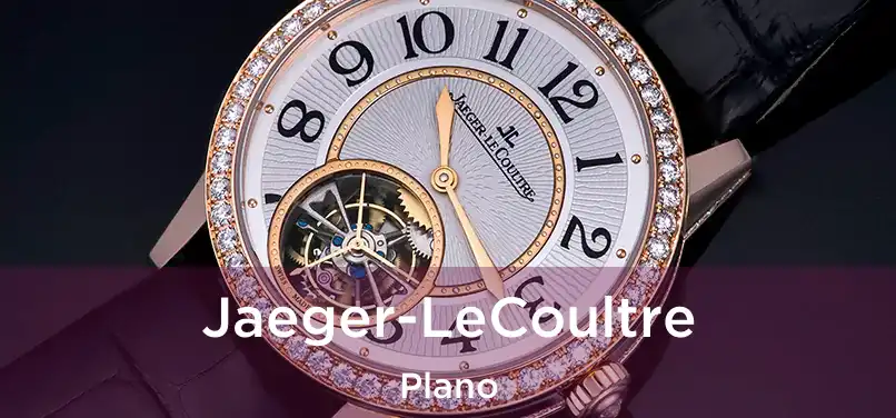  Jaeger-LeCoultre Plano