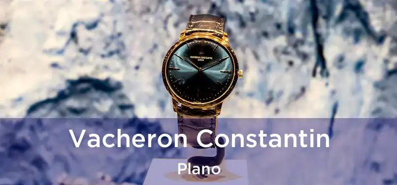  Vacheron Constantin Plano