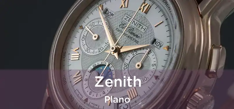 Zenith Plano